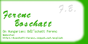 ferenc boschatt business card